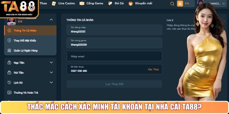 Thắc mắc cách xác thực tài khoản cược?